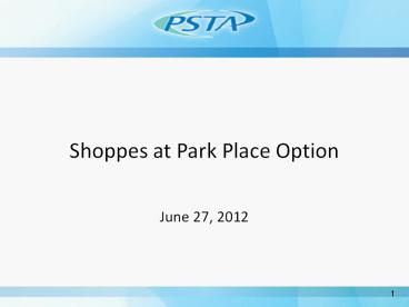 Shoppes at Park Place Option