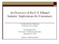 An%20Overview%20of%20the%20U.S.%20Ethanol%20Industry:%20Implications%20for%20Consumers PowerPoint PPT Presentation