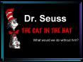 Dr. Seuss PowerPoint PPT Presentation