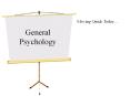 General Psychology PowerPoint PPT Presentation