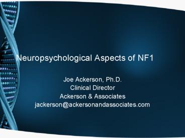Neuropsychological Aspects of NF1