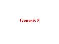 Genesis 5 PowerPoint PPT Presentation