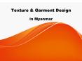 Myanmar texture and garment