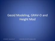 Geoid Modeling, GRAV-D and Height Mod