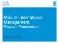 MSc in International Management Program Presentation  Academic Year 2011-12 PowerPoint PPT Presentation