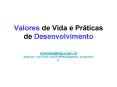 Valores de Vida e Pr PowerPoint PPT Presentation