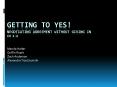 Getting to yes! Negotiating agreement without giving in Ch 2-4 PowerPoint PPT Presentation