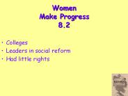 Women Make Progress 8.2