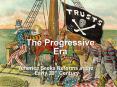 The Progressive Era PowerPoint PPT Presentation