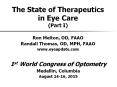 The State of Therapeutics in Eye Care (Part I) PowerPoint PPT Presentation
