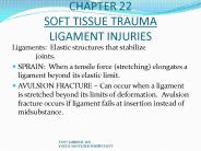 CHAPTER 22 SOFT TISSUE TRAUMA LIGAMENT INJURIES