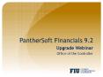 PantherSoft%20Financials%209.2 PowerPoint PPT Presentation