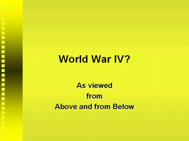 World War IV?