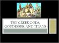 The Greek Gods, Goddesses, and Titans PowerPoint PPT Presentation