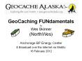 GeoCaching FUNdamentals by Wes Skinner (NorthWes) PowerPoint PPT Presentation