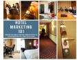 HOTEL MARKETING 101 PowerPoint PPT Presentation