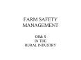 FARM SAFETY MANAGEMENT PowerPoint PPT Presentation