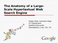 The Anatomy of a Large-Scale Hypertextual Web Search Engine PowerPoint PPT Presentation