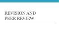 Revision and Peer Review PowerPoint PPT Presentation