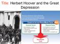 Title: Herbert Hoover and the Great Depression PowerPoint PPT Presentation