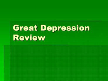 Great Depression Review