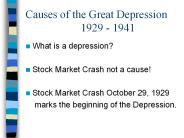 Causes of the Great Depression 1929 - 1941