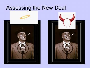 Assessing the New Deal
