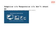 Responsive vs Adaptive Web Design