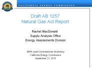 Draft AB 1257 Natural Gas Act Report