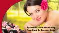 Ayurvedic Skin Nourishing Face Pack To Prevent Acne