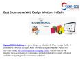 Best Ecommerce Web Design Solutions In Delhi PowerPoint PPT Presentation