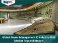 Power Management IC Industry : Deep Market Research Report Analysis And Forecast PowerPoint PPT Presentation