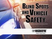 Blind Spots and Vehicle Safety