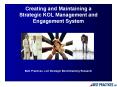 Creating a Strategic KOL Management System PowerPoint PPT Presentation