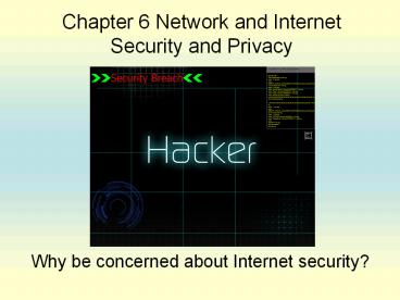 Why be concerned about Internet security?