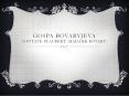Gospa Bovaryjeva (Gustave Flaubert: Madame bovary) PowerPoint PPT Presentation
