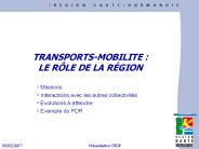 TRANSPORTS-MOBILITE : LE R