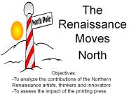 The Renaissance Moves