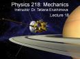 Physics 218: Mechanics PowerPoint PPT Presentation