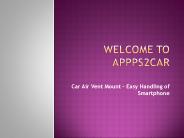 Car Air Vent Mount – Easy Handling of Smartphone