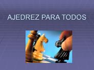 AJEDREZ PARA TODOS