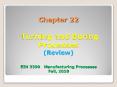 Chapter 22  Turning and Boring Processes (Review)  EIN 3390  Manufacturing Processes Fall, 2010 PowerPoint PPT Presentation