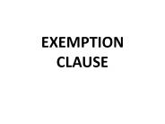EXEMPTION CLAUSE