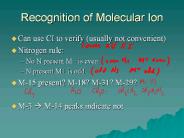 Recognition of Molecular Ion