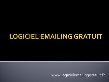 Meilleur Logiciel Emailing Gratuit