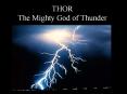 THOR The Mighty God of Thunder PowerPoint PPT Presentation