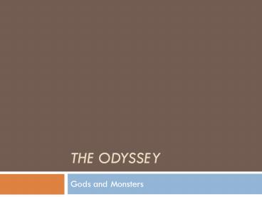 THE ODYSSEY