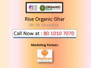 Rise Organic Ghar Ghaziabad