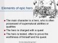 Elements of epic hero PowerPoint PPT Presentation