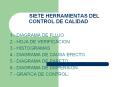 SIETE HERRAMIENTAS DEL       CONTROL DE CALIDAD PowerPoint PPT Presentation